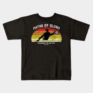 Paths of glory Kids T-Shirt